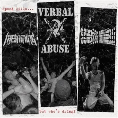 Verbal Abuse/Scheisse Minnelli/Shin - Split