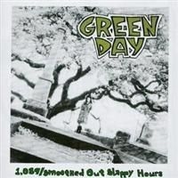 Green Day - 1,039/Smoothed Out Slappy Hours (Re
