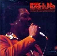 King B.B. & Bobby Bland - Together Again in the group CD / Jazz at Bengans Skivbutik AB (656230)