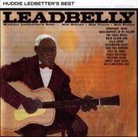 Leadbelly - Huddie Ledbetter's Best