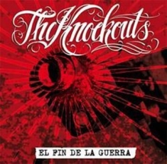 Knockouts The - El Fin De La Guerra