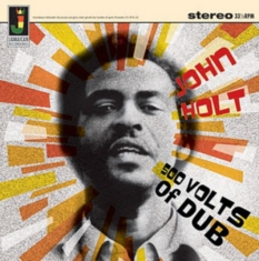 Holt John - 500 Volts Of Dub