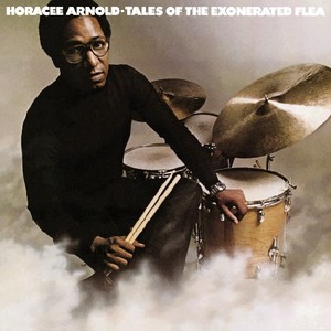 Arnold Horacee - Tales Of The Exonerated Flea