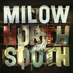 Milow - North And South