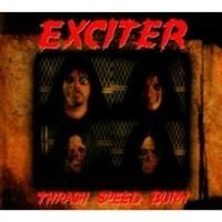 Exciter - Thrash Speed Burn Ltd in the group CD / Hårdrock/ Heavy metal at Bengans Skivbutik AB (658180)