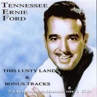 Ford Tennessee Ernie - This Lusty Land! in the group CD / Country at Bengans Skivbutik AB (659618)