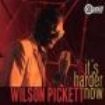 Pickett Wilson - It's Harder Now in the group CD / Pop at Bengans Skivbutik AB (660375)