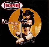 Psychopunch - Moonlight City in the group OTHER / Övrigt /  at Bengans Skivbutik AB (663418)