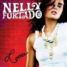 Nelly Furtado - Loose