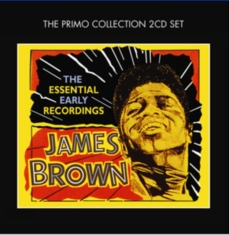 Brown James - Essential Early Recordings