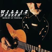 Willie Nelson - Moment Of Forever in the group CD / Country at Bengans Skivbutik AB (665733)