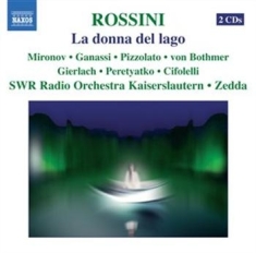 Rossini - La Donna Del Lago