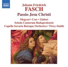 Fasch - St John Passion