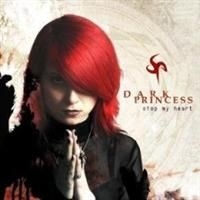Dark Princess - Stop My Heart in the group OTHER / Övrigt /  at Bengans Skivbutik AB (666120)