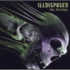 Illdisposed - Prestige The