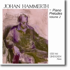 Hammerth Johan - Pianopreludier Vol 2