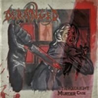 Deranged - Red Light Murder Case