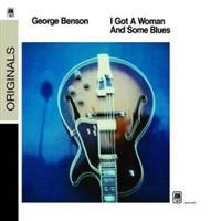 George Benson - I Got A Woman And Some Blues