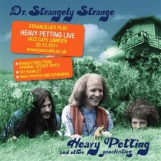 Dr Strangely Strange - Heavy Petting And Other Proclivitie