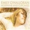O'halloran Emily - Morphine And Cupcakes in the group CD / Country at Bengans Skivbutik AB (672235)