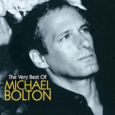 Michael Bolton - The Very Best Of