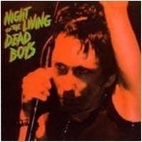 Dead Boys - Night Of The Living Dead Boys in the group CD / Rock at Bengans Skivbutik AB (672403)