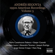 Segovia - American Recordings Vol 5