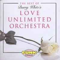 Love Unlimited Orch - Best Of Barry White