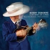 Osborne Bobby - Bluegrass Melodies in the group CD / Pop at Bengans Skivbutik AB (679444)