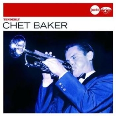 Baker Chet - Tenderly (Jazzclub)