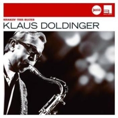 Doldinger Klaus - Shakin' The Blues (Jazzclub)