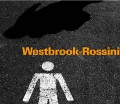 Westbrook - Rossini