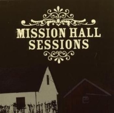Blandade Artister - Mission Hall Sessions