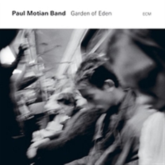 Paul Motian Band - Garden Of Eden