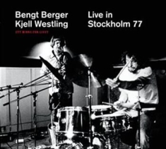 Berger Bengt & Westling Kjell - Live In Stockholm '77
