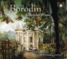 Borodin Alexander - Complete Chamber Music