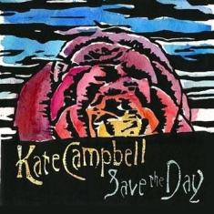 Campbell Kate - Save The Day