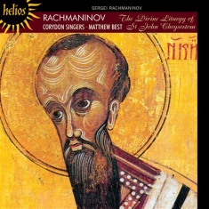 Rachmaninov - The Divine Liturgy Of St John Chrys