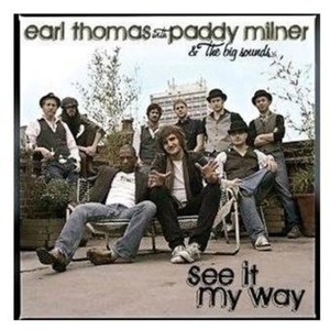 Thomas Earl And Paddy Milner And Th - See It My Way