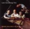 Sundberg Lars Trio - Bebop Ballads & Blues in the group CD / Jazz at Bengans Skivbutik AB (689960)