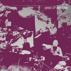 C. Spencer Yeh Okkyung Lee And La - Wake Up Awesome