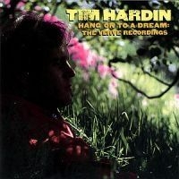 Hardin Tim - Hang On To A Dream in the group CD / Pop at Bengans Skivbutik AB (691791)
