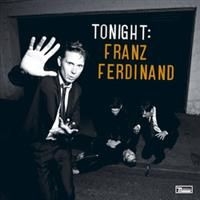 Franz Ferdinand - Tonight: Franz Ferdinand in the group Minishops / Franz Ferdinand at Bengans Skivbutik AB (692029)