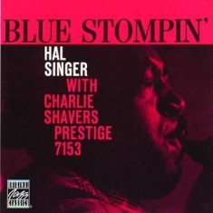 Singer Hal/Shavers Charlie - Blue Stompin' (Cc 50)