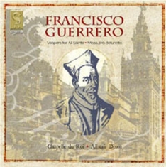 Guerrero Francisco - Music For Vespers And The Requiem