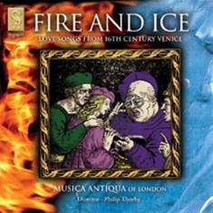 Musiqua Antiqua - Fire & Ice