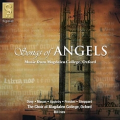 Choir Of Magdalen College - Songs Of Angels