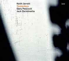 Keith Jarrett/Gary Peacock/Jack Dej - Yesterdays