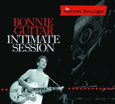 Guitar Bonnie - Intimate Session
