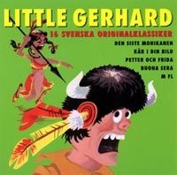 Little Gerhard - 16 Svenska Originalklassiker in the group CD / Pop-Rock at Bengans Skivbutik AB (696341)